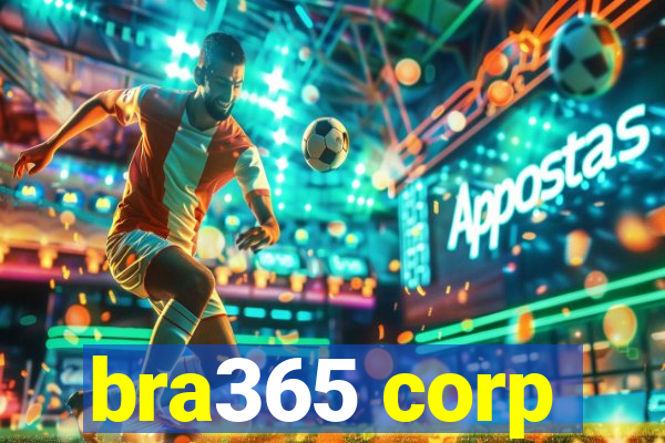 bra365 corp